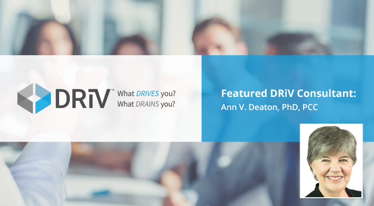 Featured DRiV Consultant: Ann V. Deaton, PhD, PCC
