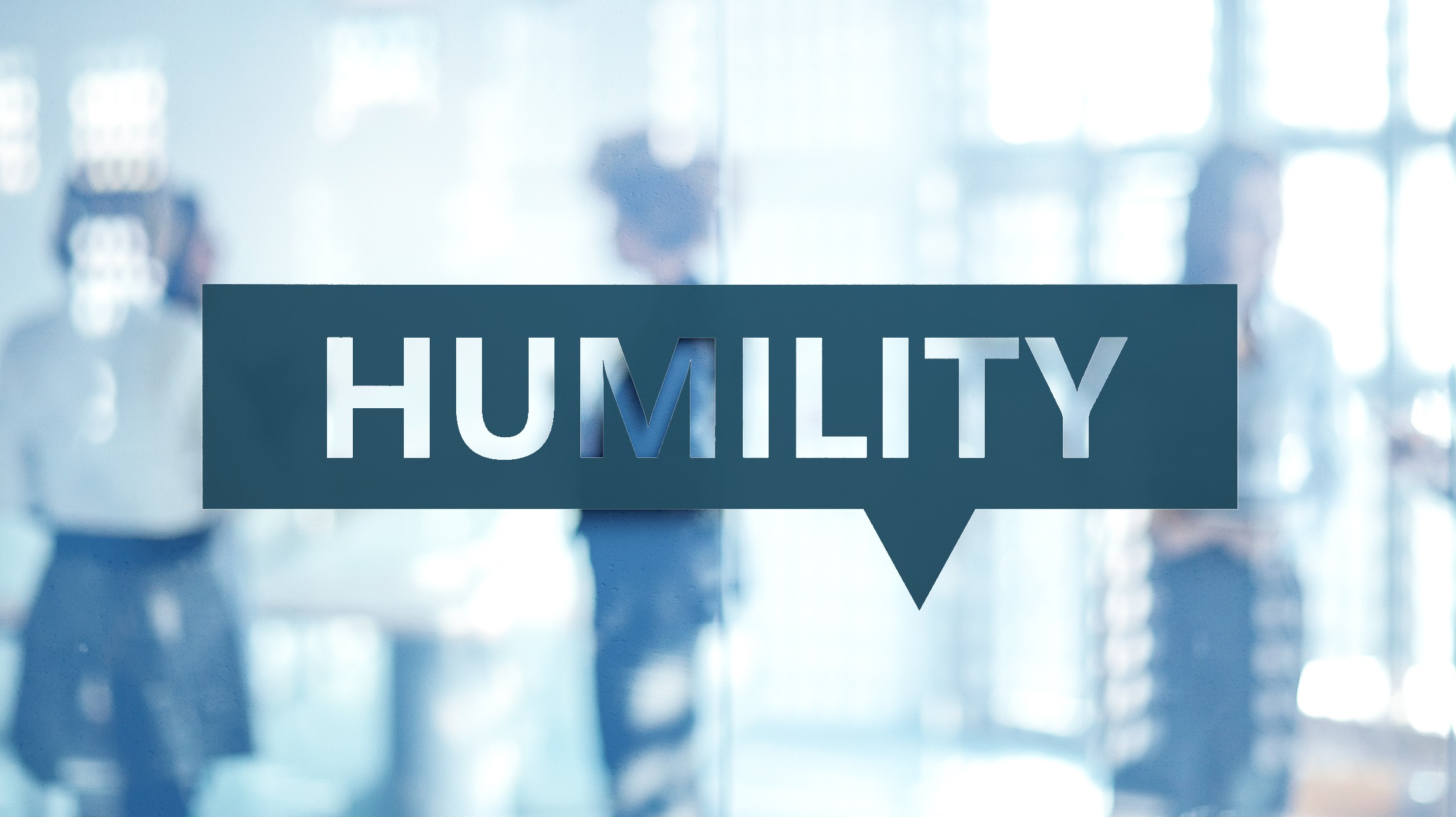 Why Humility is the Secret to Leadership Worth Following and How to Build It