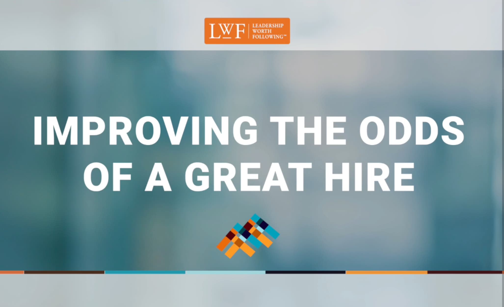 Improving The Odds Of A Great Hire